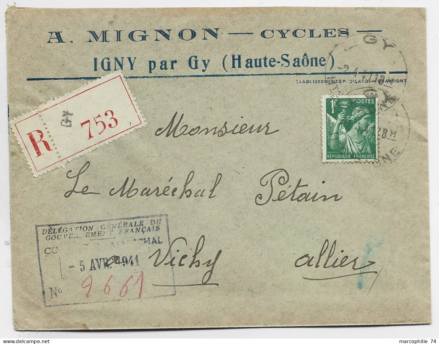 FRANCE IRIS 1FR VERT SEUL LETTRE REC ENTETE MIGNON CYCLES IGNY HAUTE SAONE 1941 POUR MARECHAL PETAIN A VICHY + GRIFFE - 1939-44 Iris