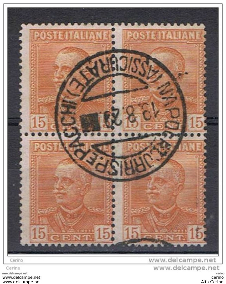 REGNO:  1929  VITTORIO  EMAN. III° -  15 C. ARANCIO  BL. 4  US. -  SASS. 240 - Used