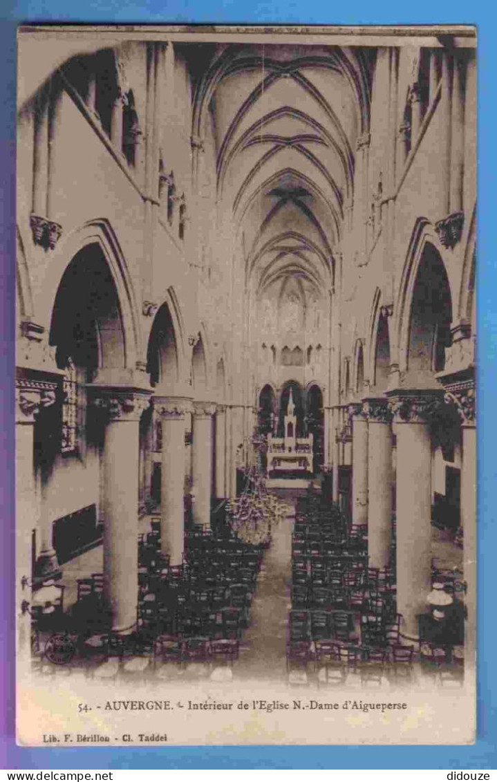 63 - Auvergne - Intérieur De L'Eglise Notre Dame D'Aigueperse - Carte Vierge - Aigueperse