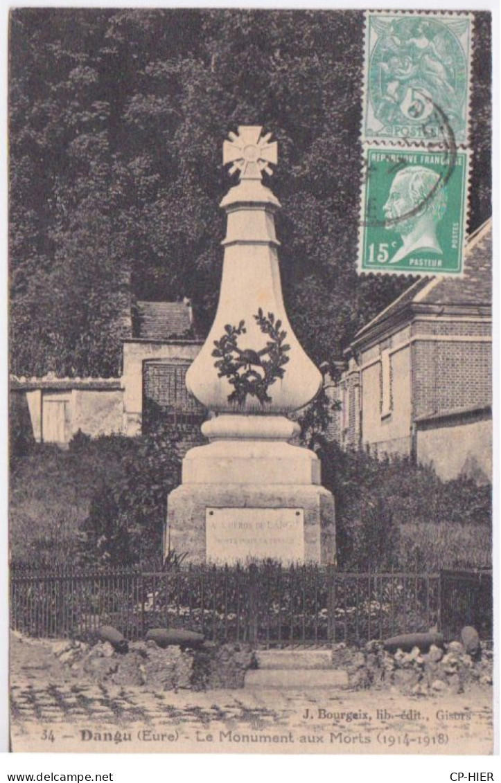 27 - EURE - DANGU - LE MONUMENT AUX MORTS - GUERRE 1914 18 - Dangu