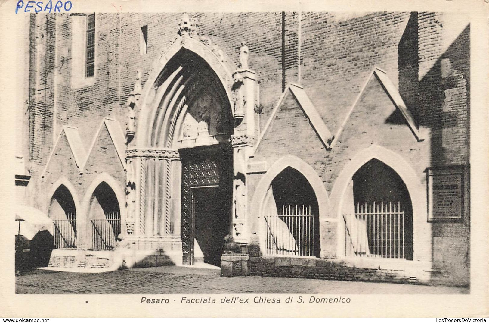 ITALIE - Pesaro - Facciata Dell'ex Chiesa Di S Domenico - Vue Sur Une église - Carte Postale Ancienne - Pesaro