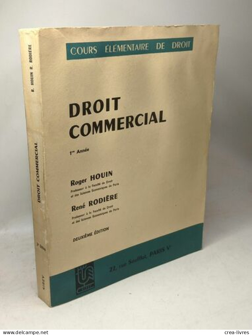 DROIT COMMERCIAL 1re ANNEE - 2e édition - Droit