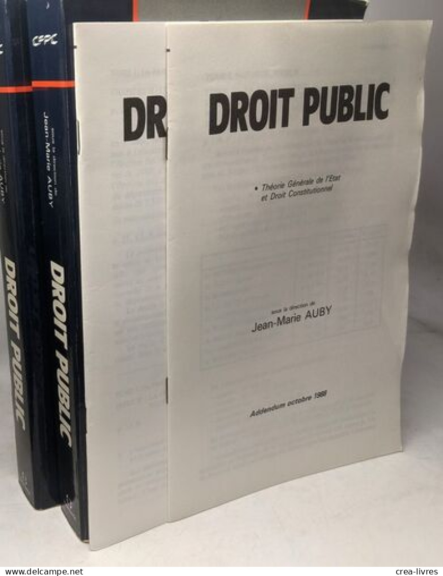 Droit Public - TOME 1 & 2 : Théorie Générale De L'Etat Et Droit Constitutionnel - Droit Administratif - Collection Colle - Droit