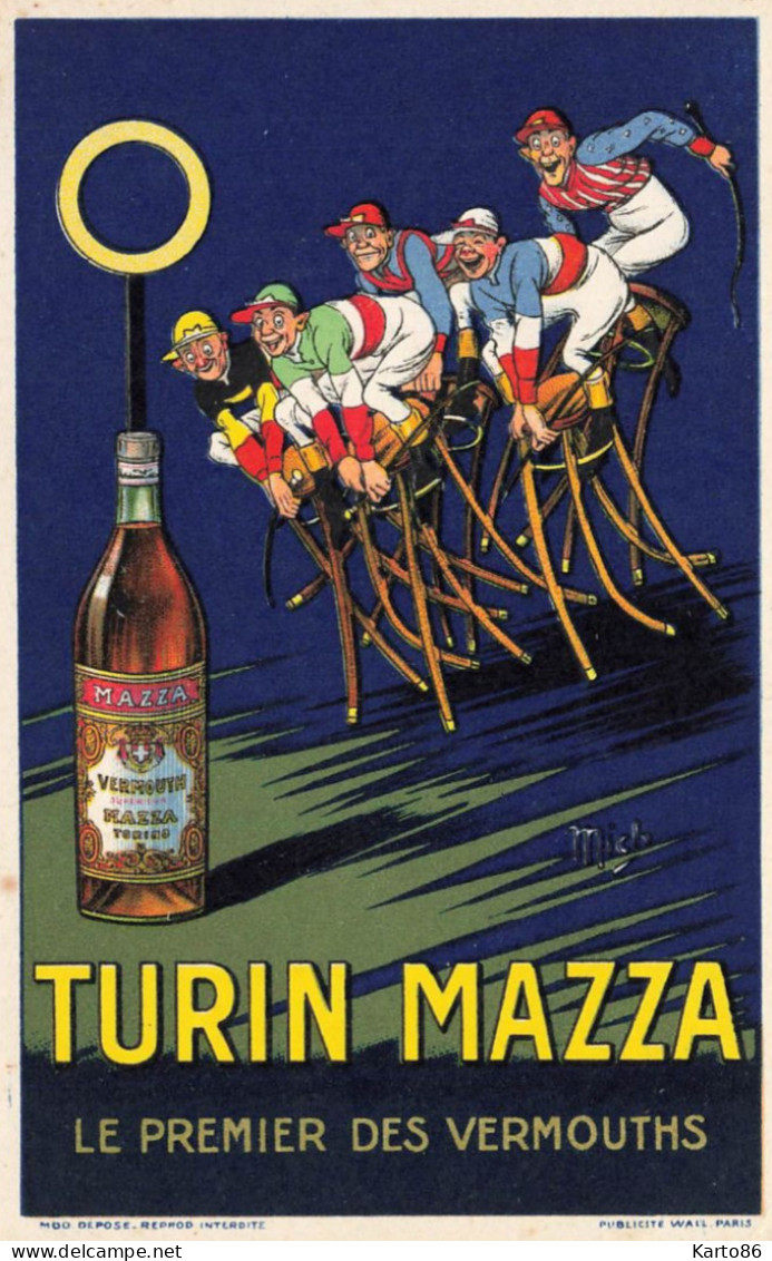 TURIN MAZZA Le Premier Des Vermouths * MICH * CPA Publicitaire Illustrateur Mich * Jockey Hippisme Alcool - Mich