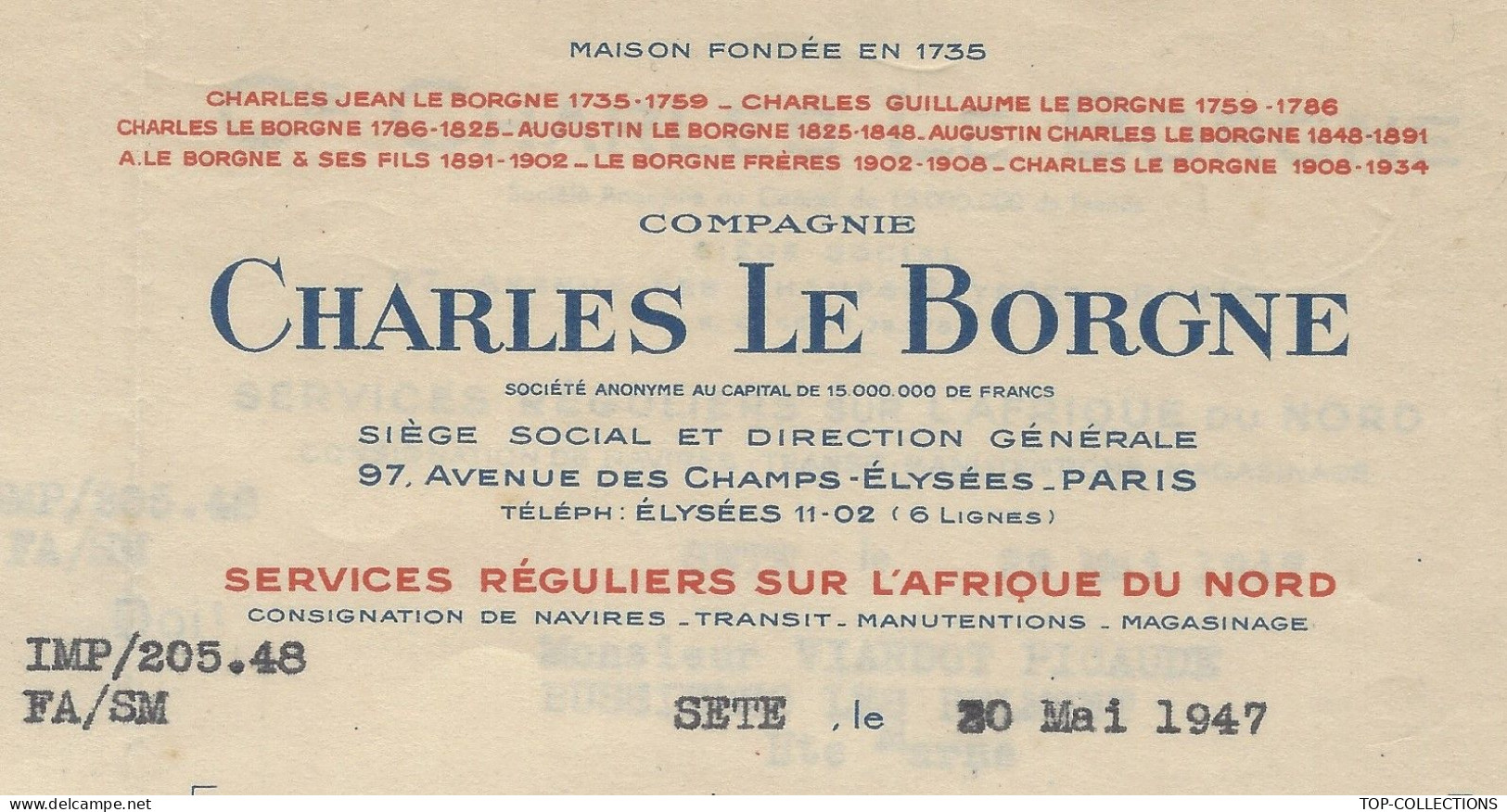 1947 ENTETE PAVILLON CHARLES LE BORGNE NAVIGATION En AFRIQUE DU  NORD Sète => Bussières Les Belmont Haute Marne V.HIST. - 1900 – 1949