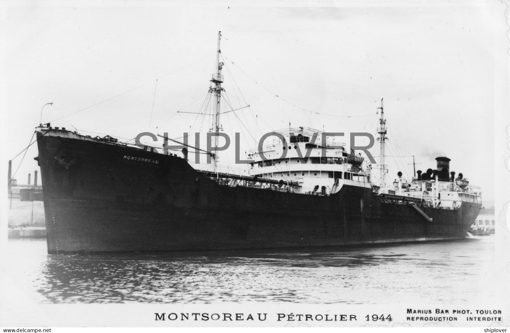 Pétrolier Français MONTSOREAU - Carte Photo éditions Marius Bar - Bateau/ship/schiff - Petroliere