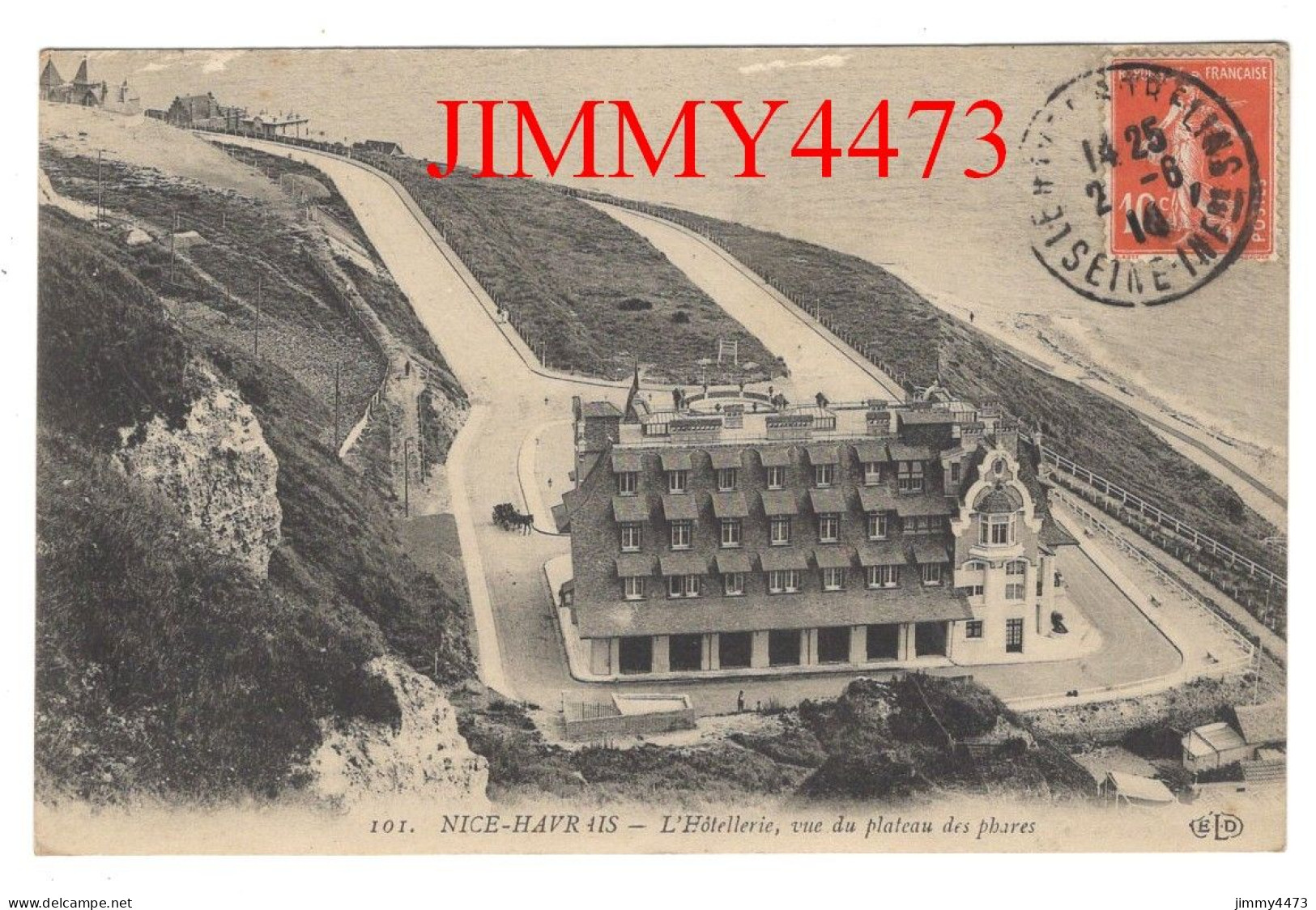 CPA - LE HAVRE En 1914 - NICE-HAVRAIS - L'Hôtellerie Vue Du Plateau Des Phares - Edit. E. L. D.  N°101 - Cap De La Hève