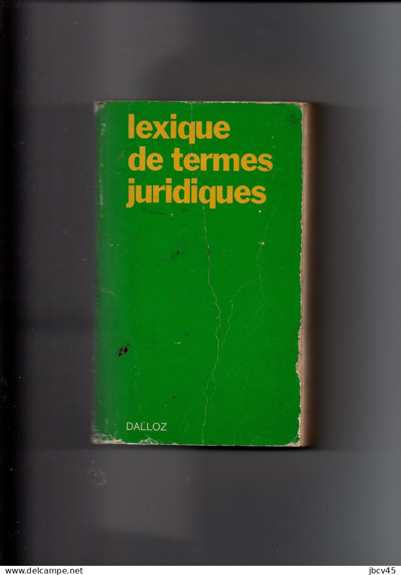 LEXIQUE DE TERMES JURIDIQUES DALLOZ 1985 - Droit