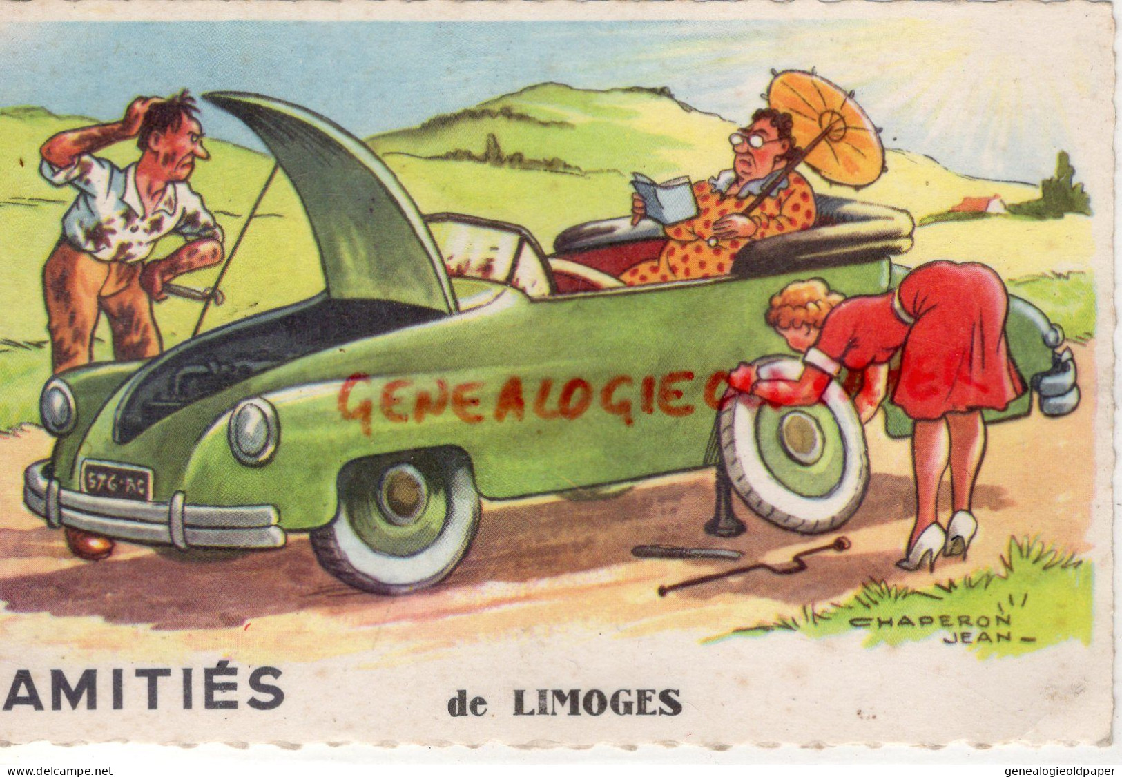 ILLUSTRATEUR JEAN CHAPERON - AMITIES DE LIMOGES - PANNE VOITURE - Chaperon, Jean