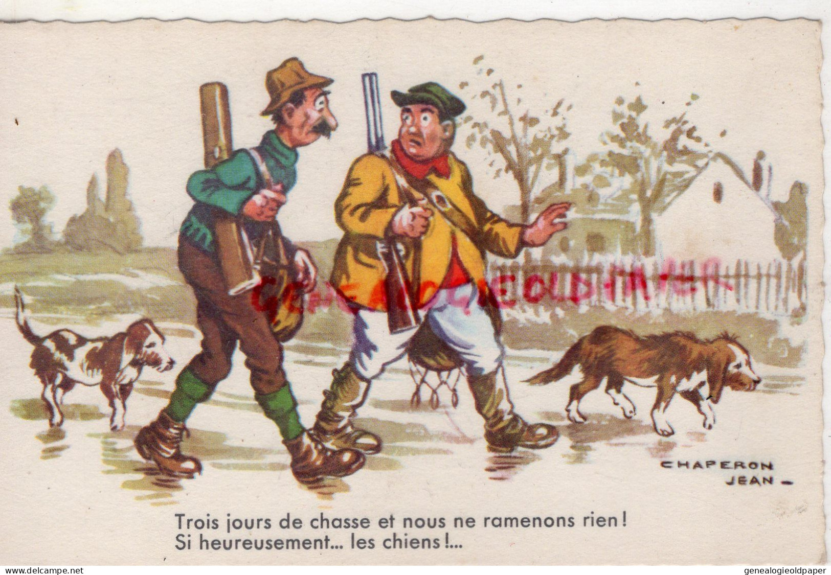 ILLUSTRATEUR JEAN CHAPERON - TROIS JOURS DE CHASSE  CHIEN CHIENS  FUSIL - Chaperon, Jean