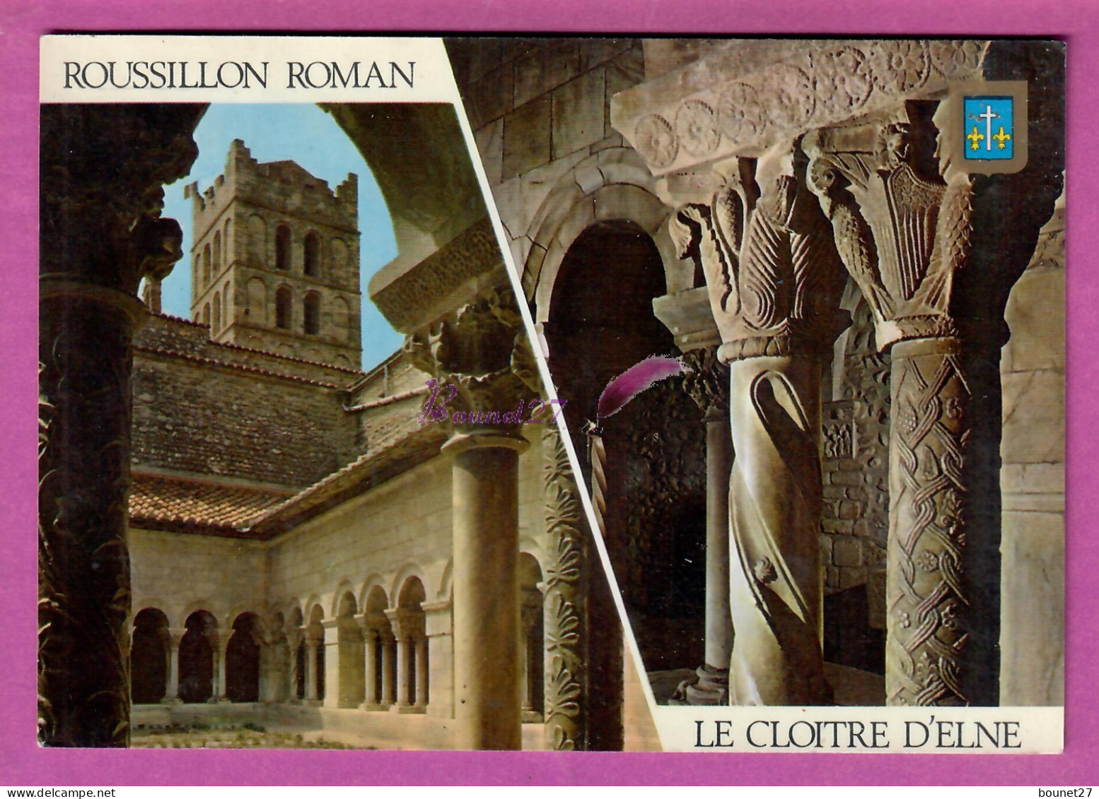 ROUSSILLON 66 - Le Cloitre D'Elne Et Le Clocher De La Cathedrale Sainte Eulalie - Roussillon
