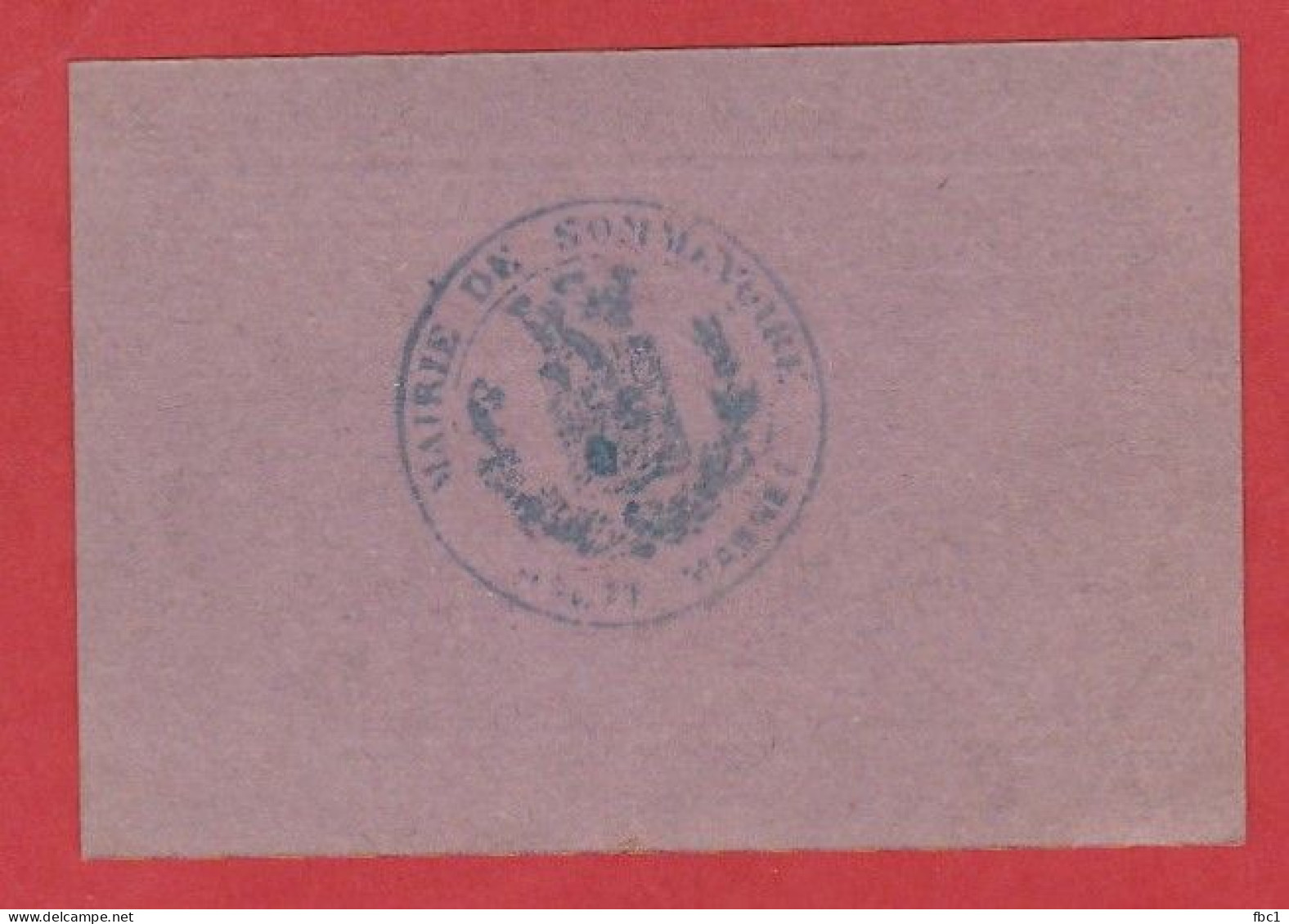 Haute-Marne - Bourg De Sommevoire - Billet Communal De 0,25 Centimes (Emission De Septembre 1917) - Notgeld