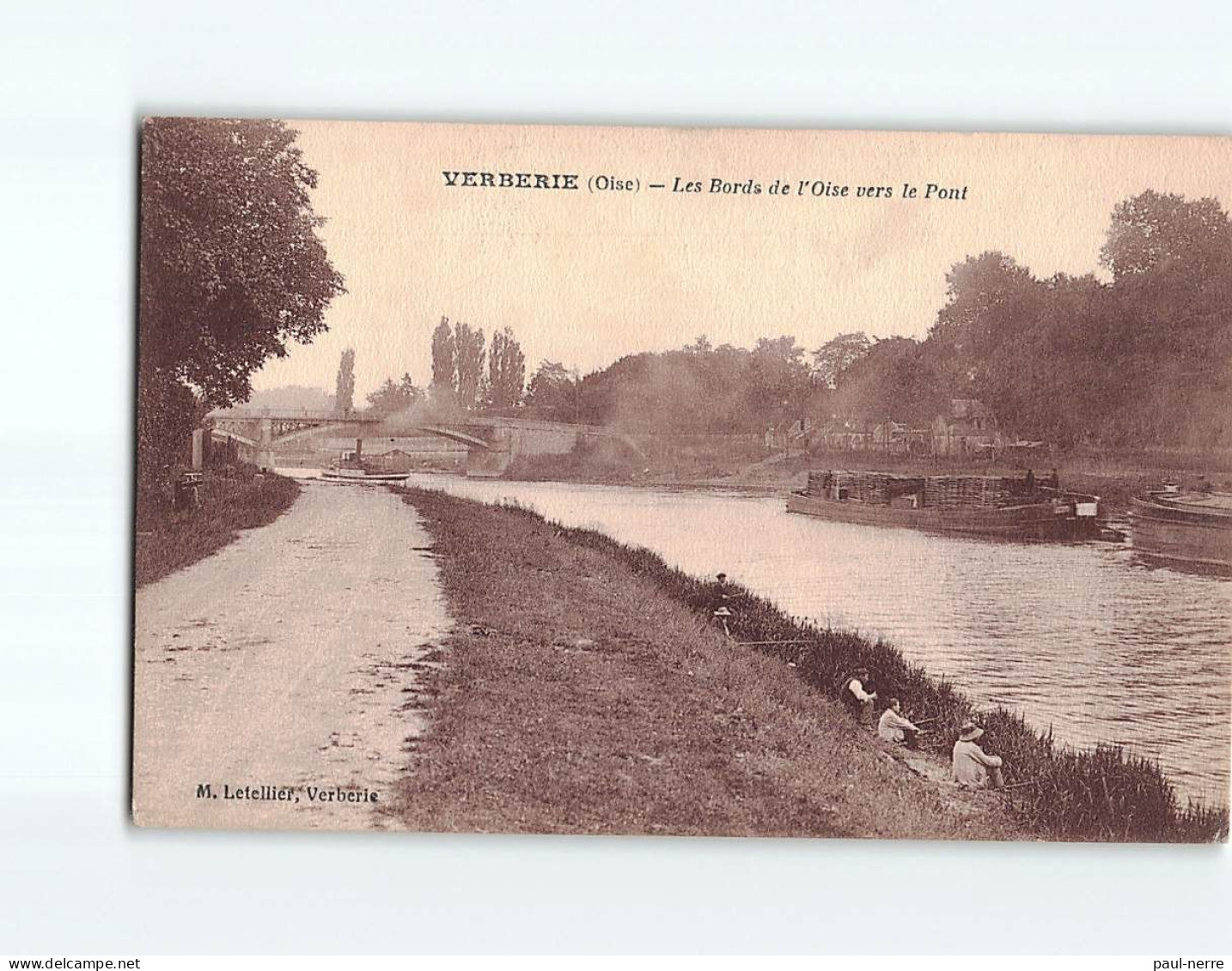 VERBERIE : Les Bords De L'Oise Vers Le Pont - état - Verberie