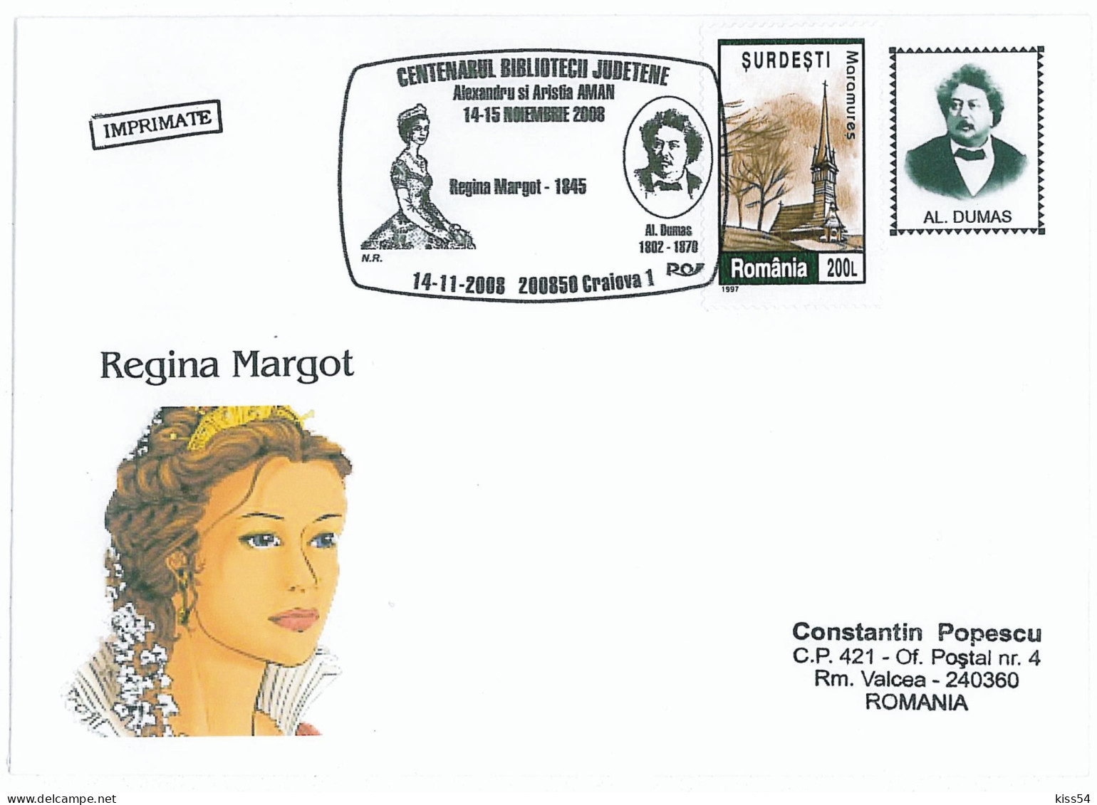 COV 22 - 357 ALEXANDRE DUMAS - QUEEN MARGOT, Romania - Cover - Used - 2008 - Maximum Cards & Covers