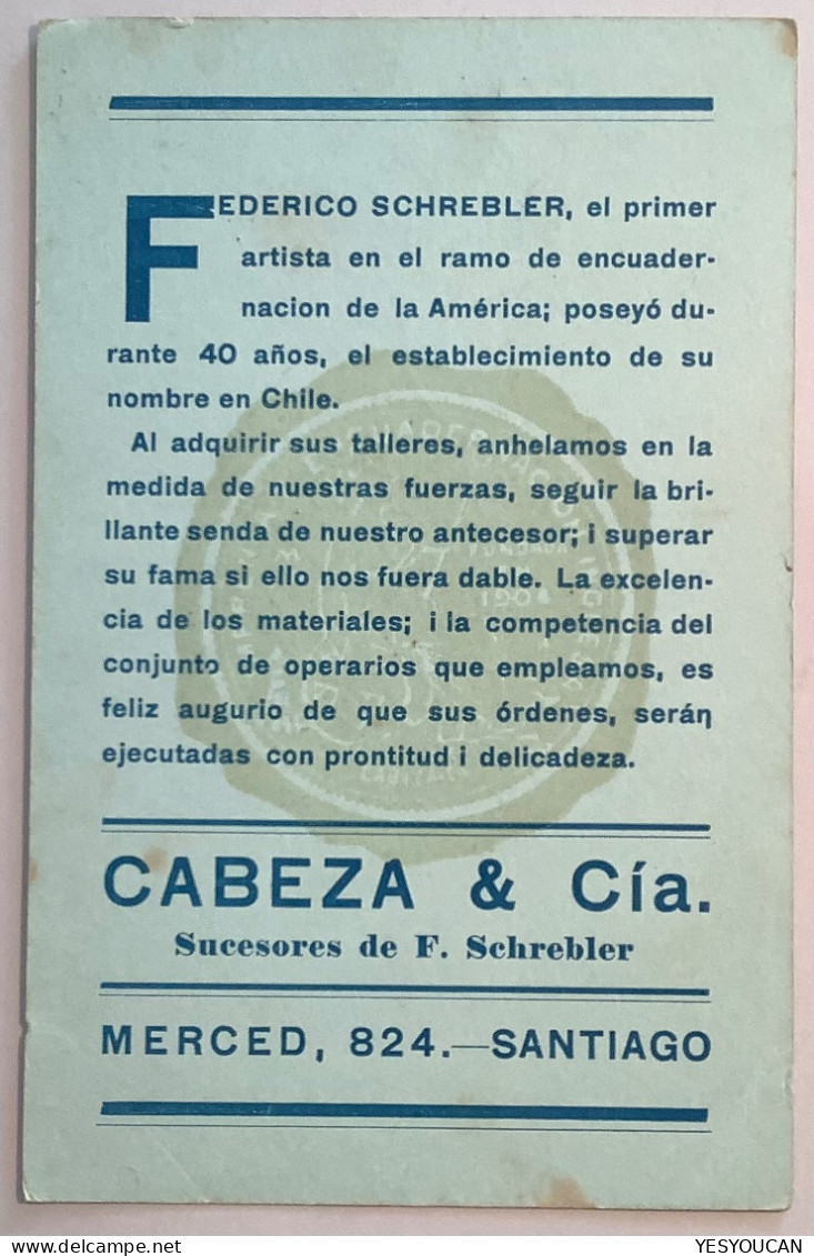 ADVERT SCHREBLER/CABEZA ENCUADERNACION  LIBROS Chile SANTIAGO1908 1c Postal Stationery Card(Bookbinding Reliure De Livre - Chile