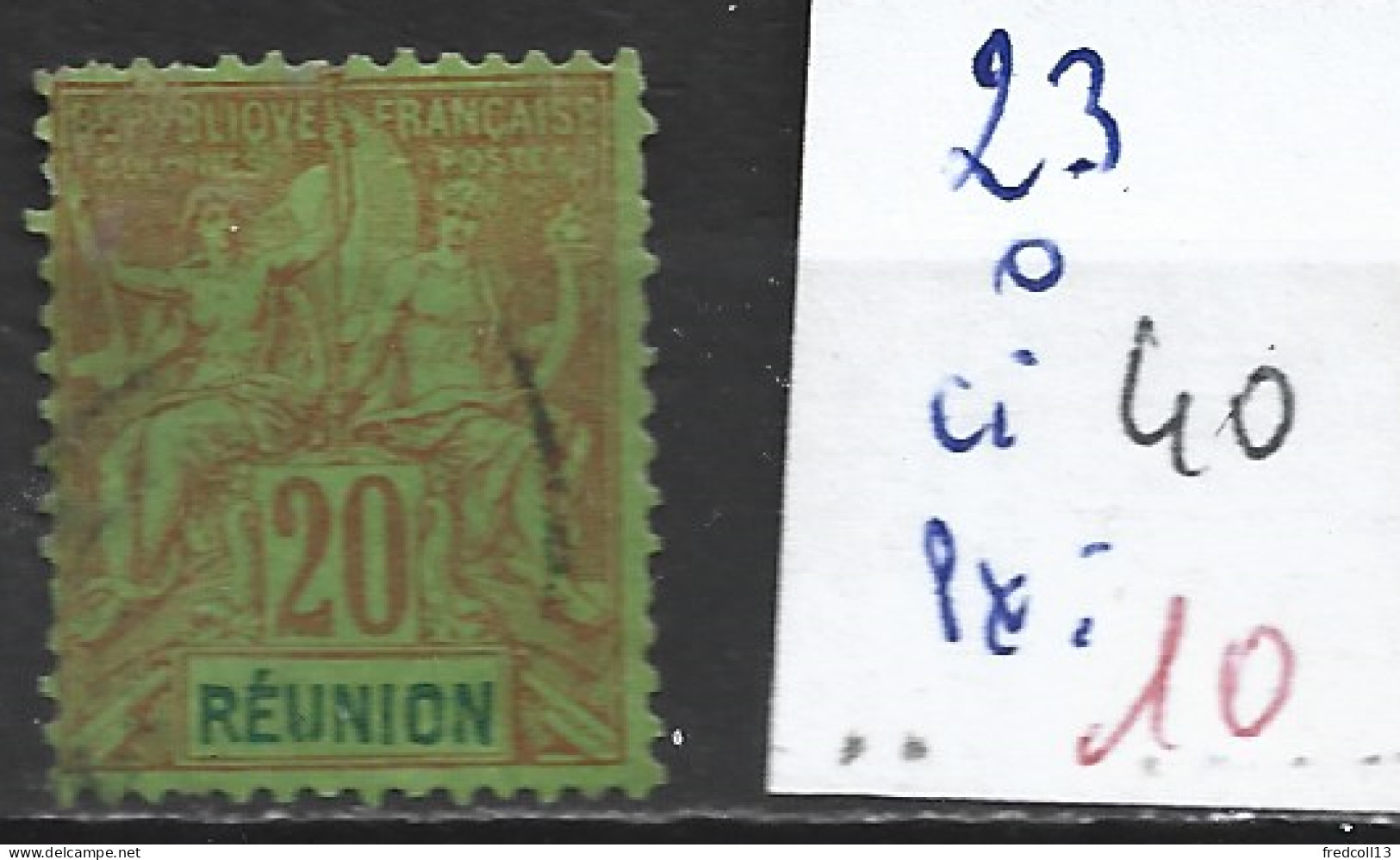 REUNION 23 Oblitéré Côte 40 € - Used Stamps