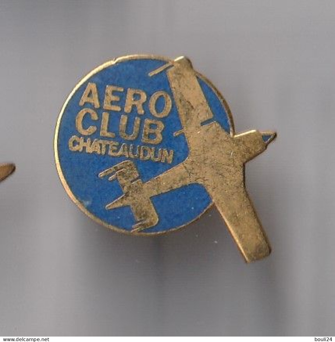 PIN'S THEME AVION  AERO CLUB DE CHATEAUDUN DANS L'EURE ET LOIR - Avions