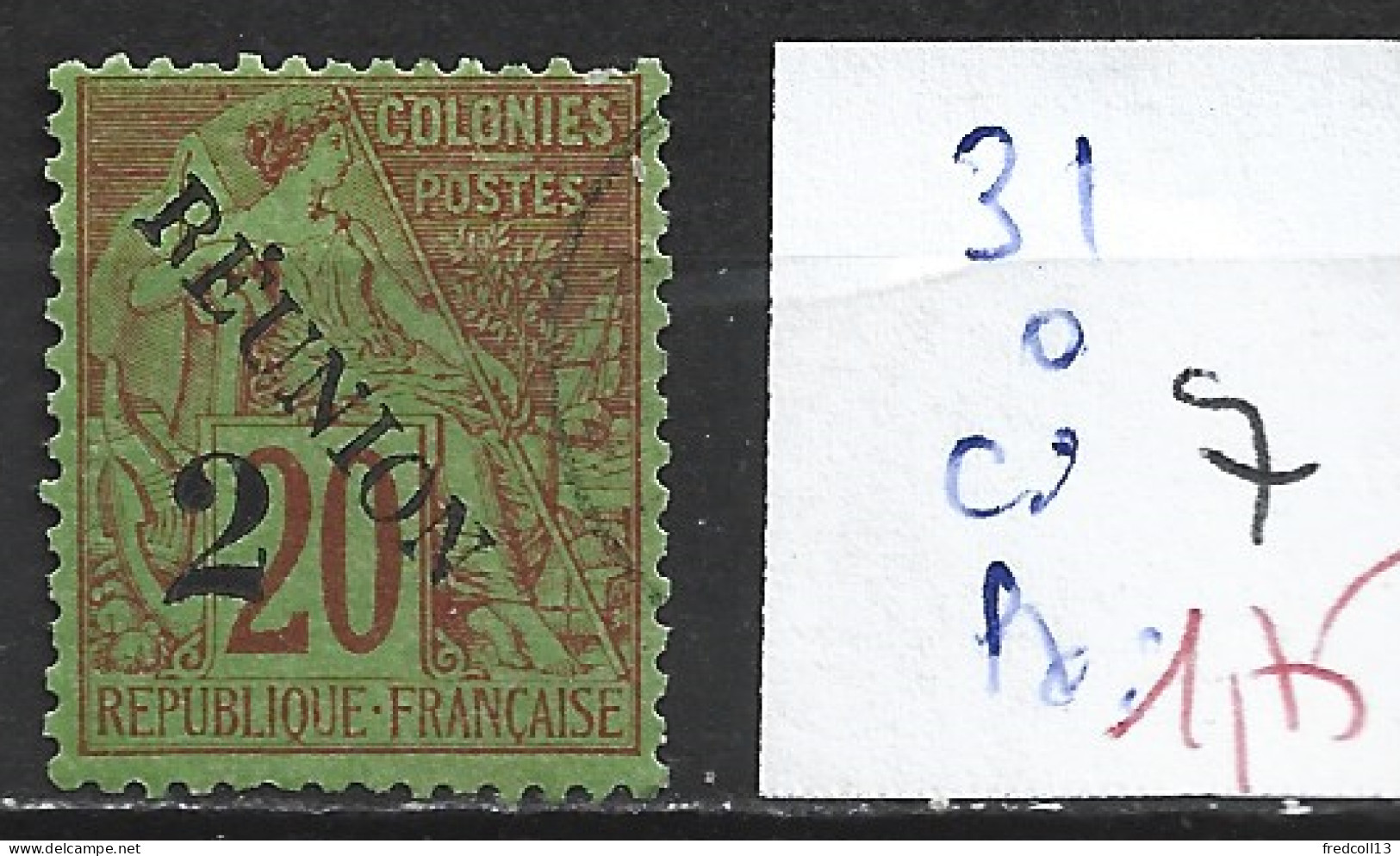 REUNION 31 Oblitéré Côte 7 € - Used Stamps