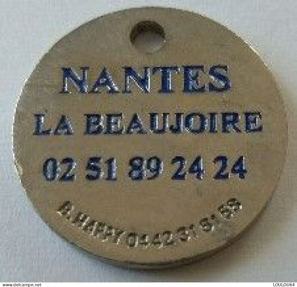 Jeton De Caddie - Magasins - Carrefour - NANTES - LA BEAUJOIRE - En Métal - - Trolley Token/Shopping Trolley Chip