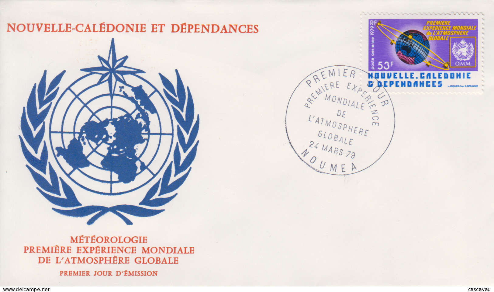 Enveloppe FDC  1er Jour   NOUVELLE   CALEDONIE   1ére  Expérience  Mondiale  De  L' Atmosphére  Globale   1979 - FDC