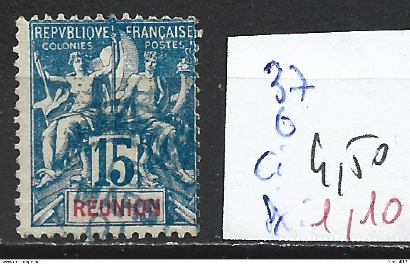 REUNION 37 Oblitéré Côte 4.50 € - Usados