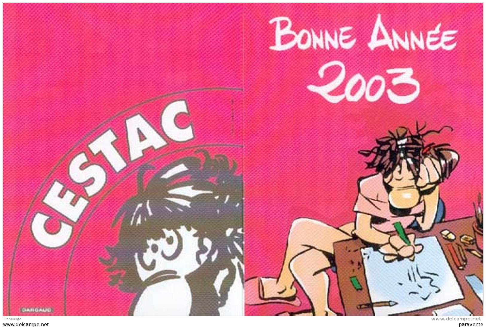 CESTAC : Carte De VÂœoeux DARGAUD 2003 - Postcards