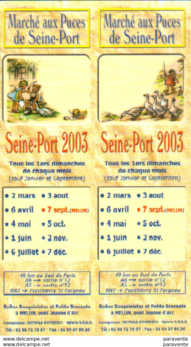 Calendrier MARCHE AUX PUCES SEINE PORT - Diaries