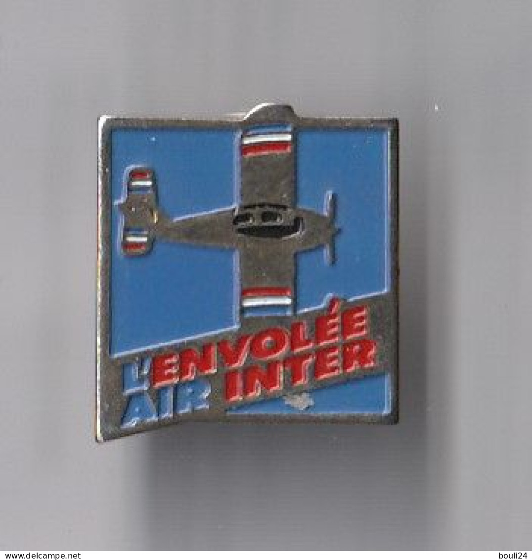 PIN'S  THEME AVION COMPAGNIE AIR INTER  L'ENVOLEE - Avions