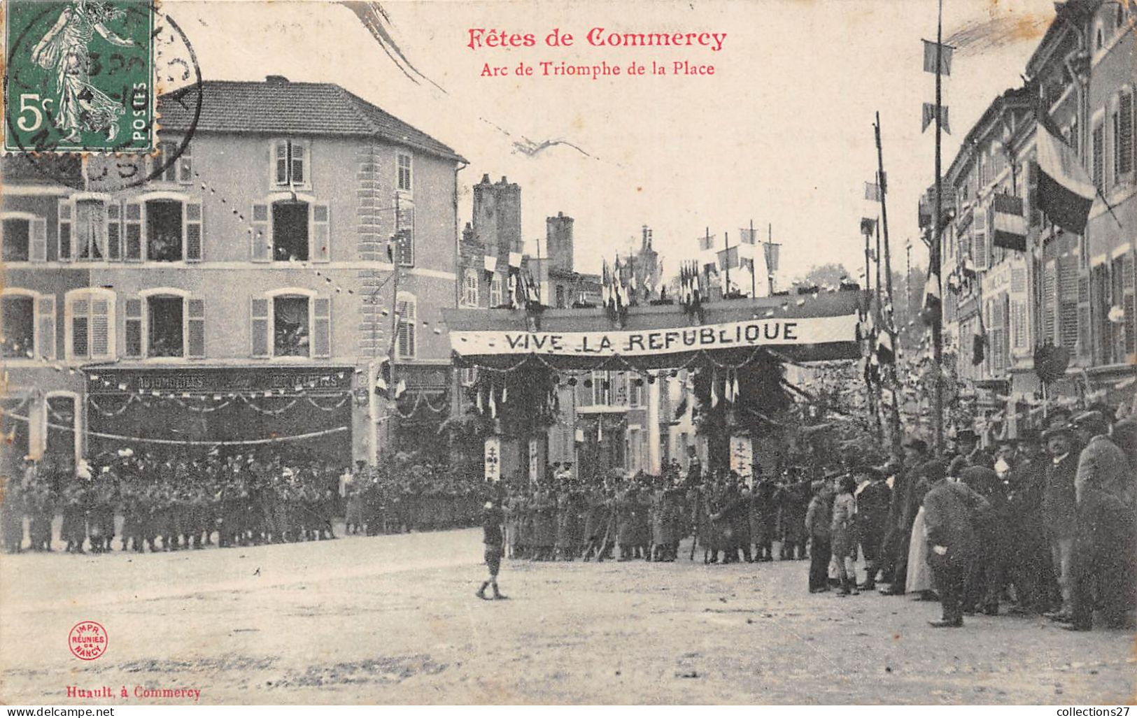 55-COMMERCY- FÊTES DE COMMERCY, ARC DE TRIOMPHE DE LA PLACE - Commercy