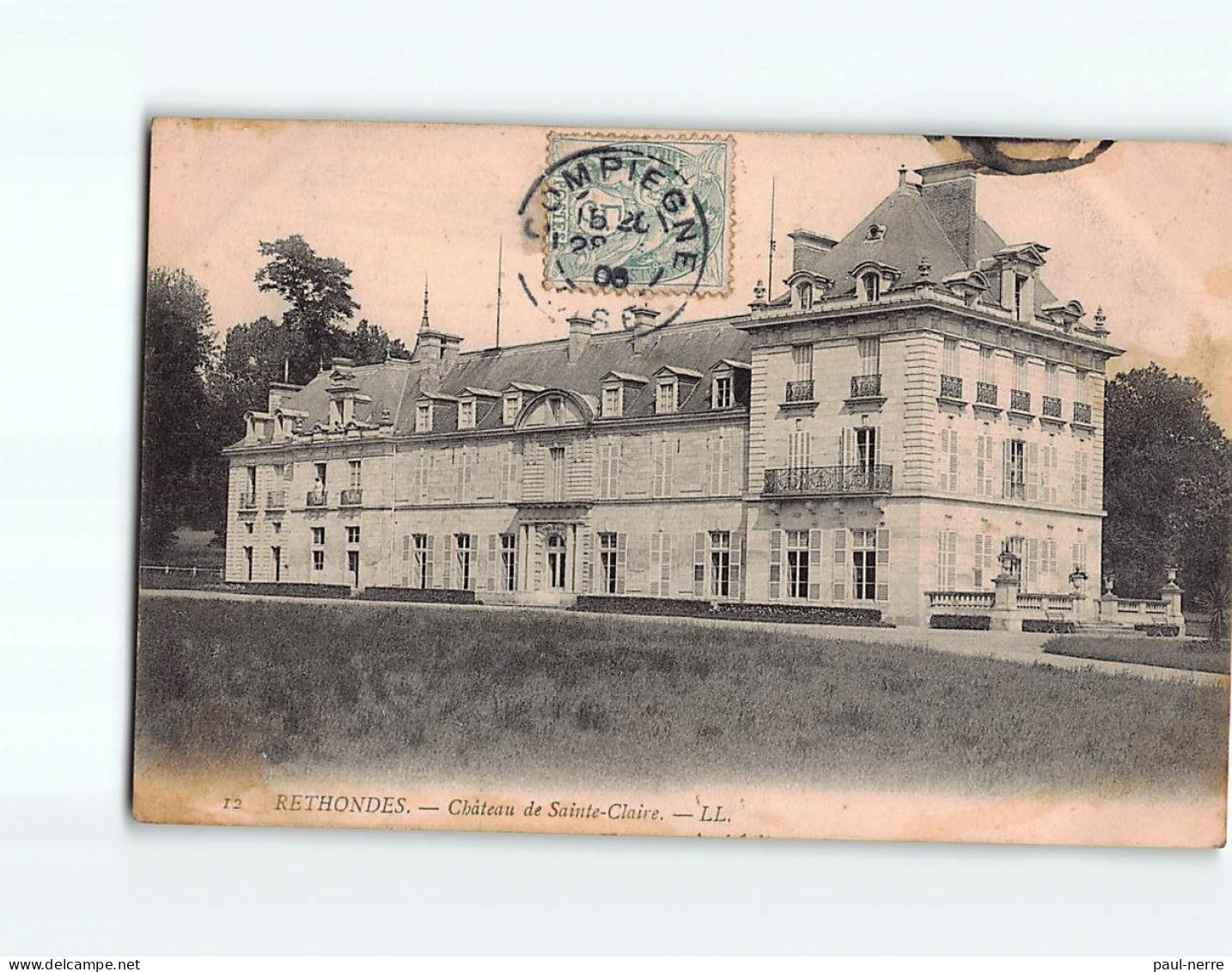 RETHONDES : Château De Sainte-Claire - Très Bon état - Rethondes