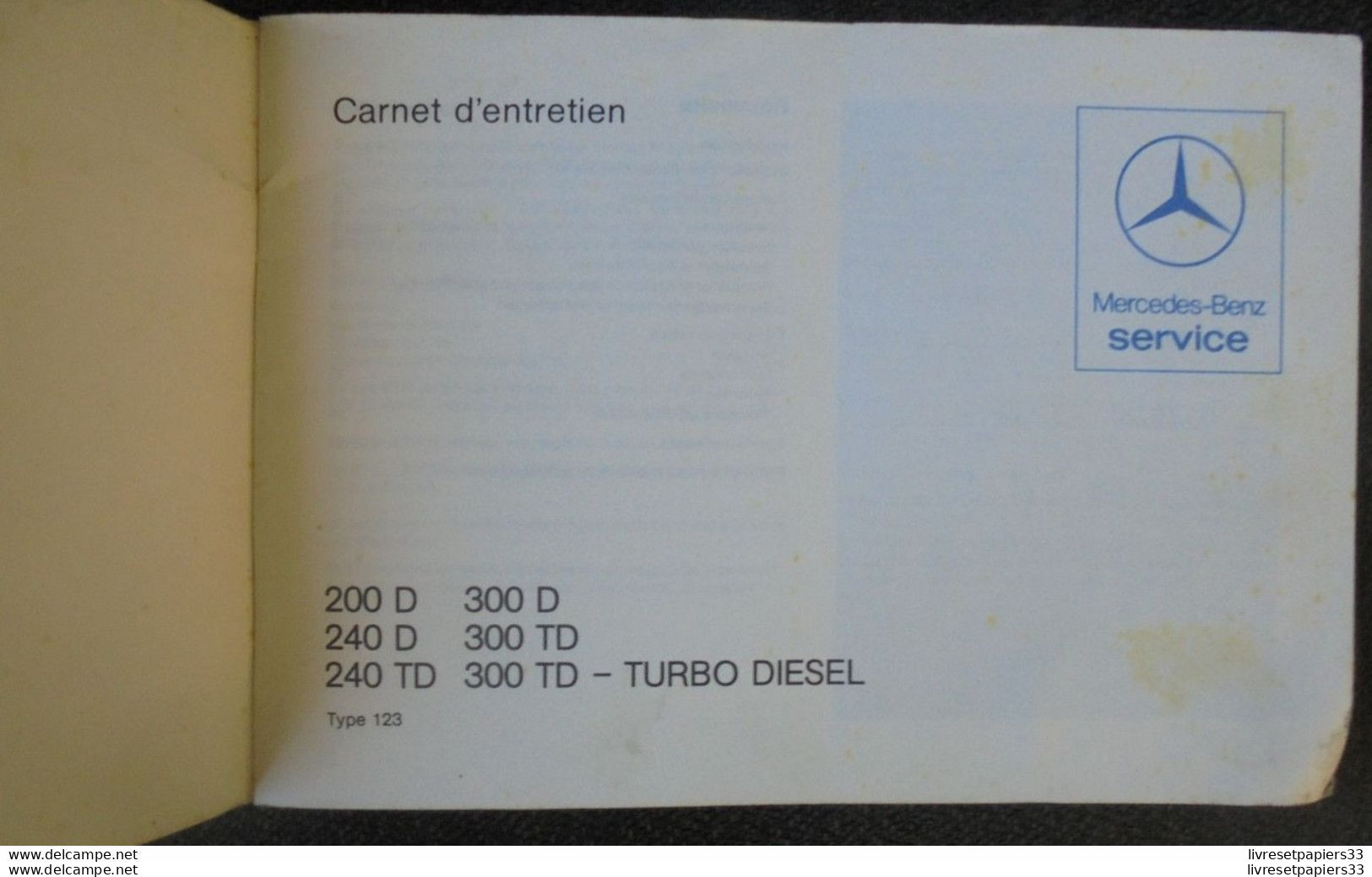 Carnet Entretien Mercedes-Benz Service Voitures Particulières Avec Moteur Diesel 1982 - Auto