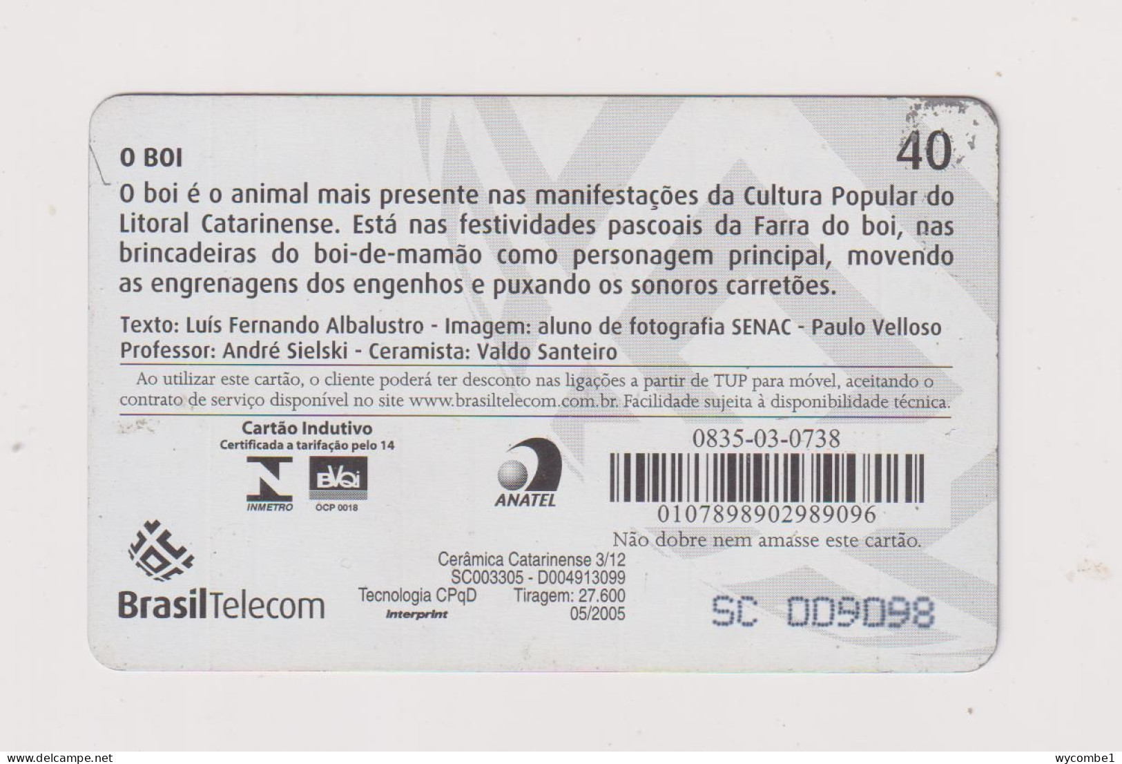 BRASIL - Carving The Cow Inductive Phonecard - Brasil