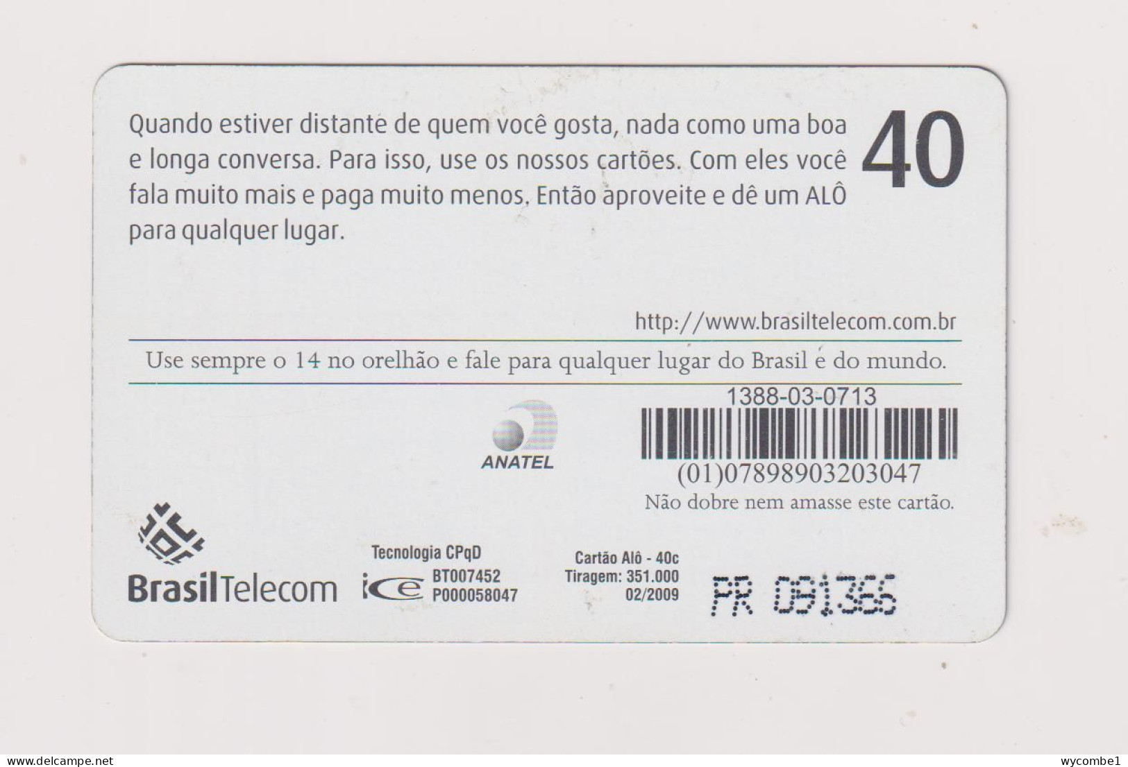 BRASIL - When I Am Distant Inductive Phonecard - Brésil