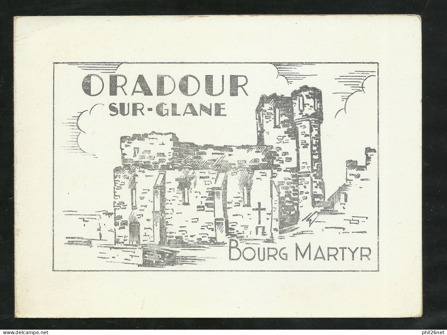 FDC Encart Premier Jour Numéroté Ouradour Sur Glane Le 13 Octobre 1945 Le N° 742 Cachet Illustré  B/TB Soldé ! ! ! - ....-1949