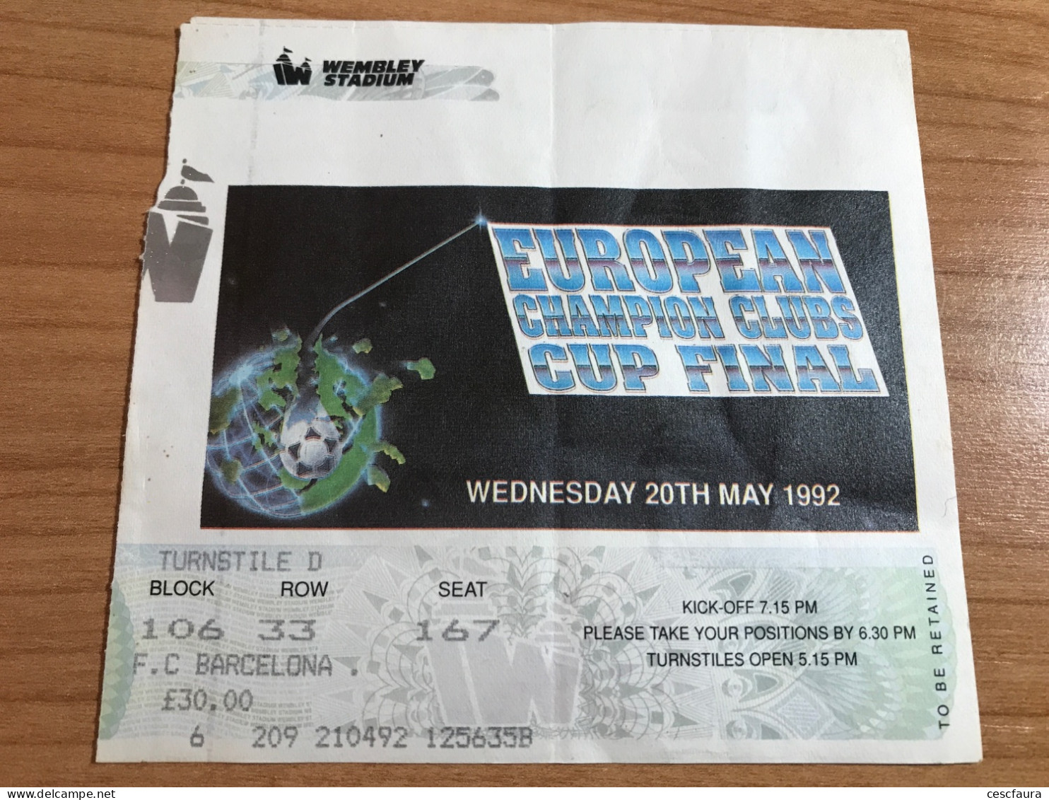 Ticket Finale Coupe D’Europe De Football FC Barcelona Vs Sampdoria 20/05/1992 Wembley 1e Coupe D’Europe Barça Entrada - Match Tickets