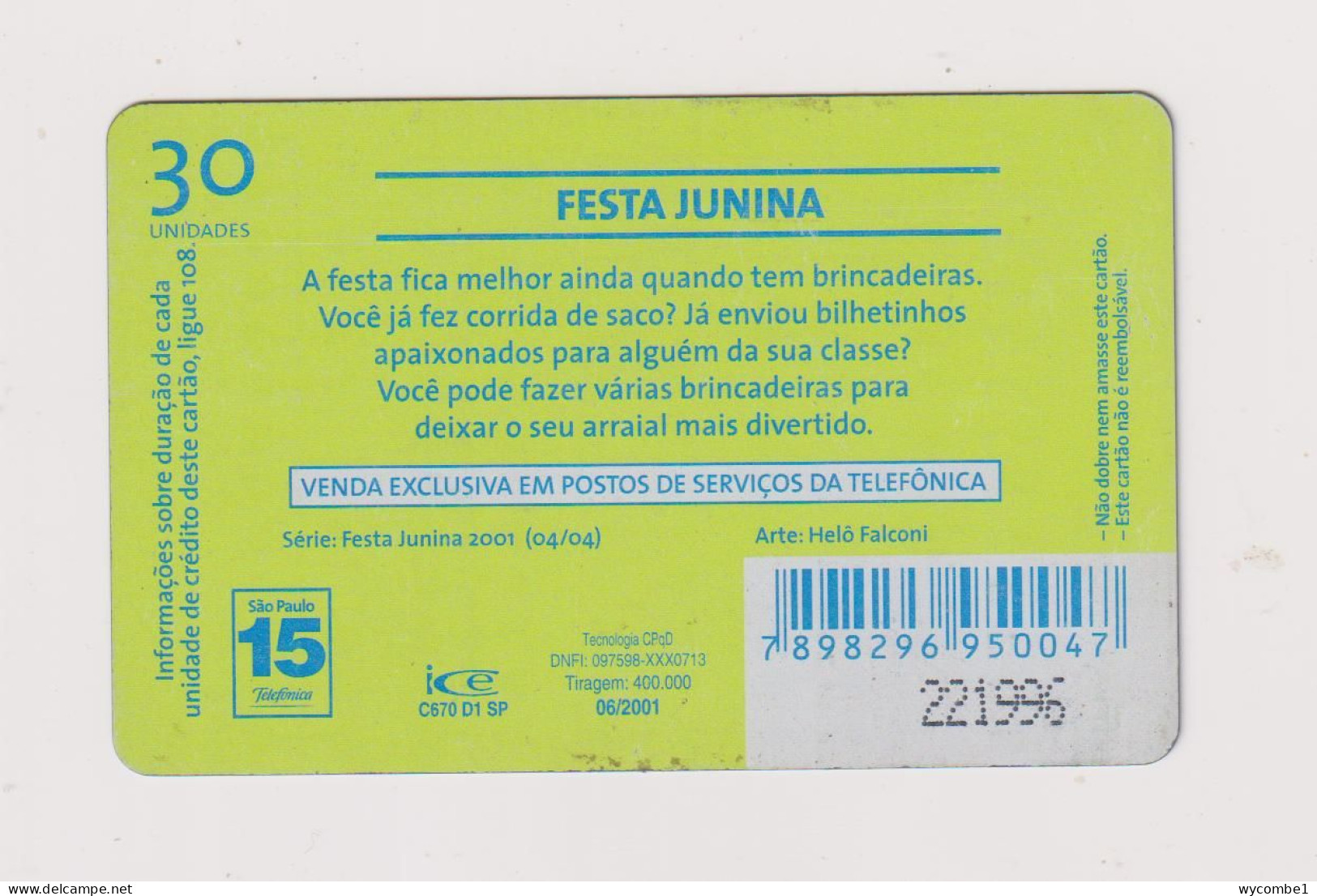 BRASIL - June Festival Inductive Phonecard - Brésil