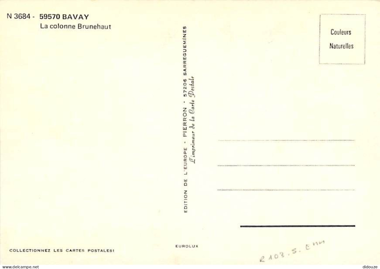 59 - Bavay - La Colonne Brunehaut - CPM - Voir Scans Recto-Verso - Bavay