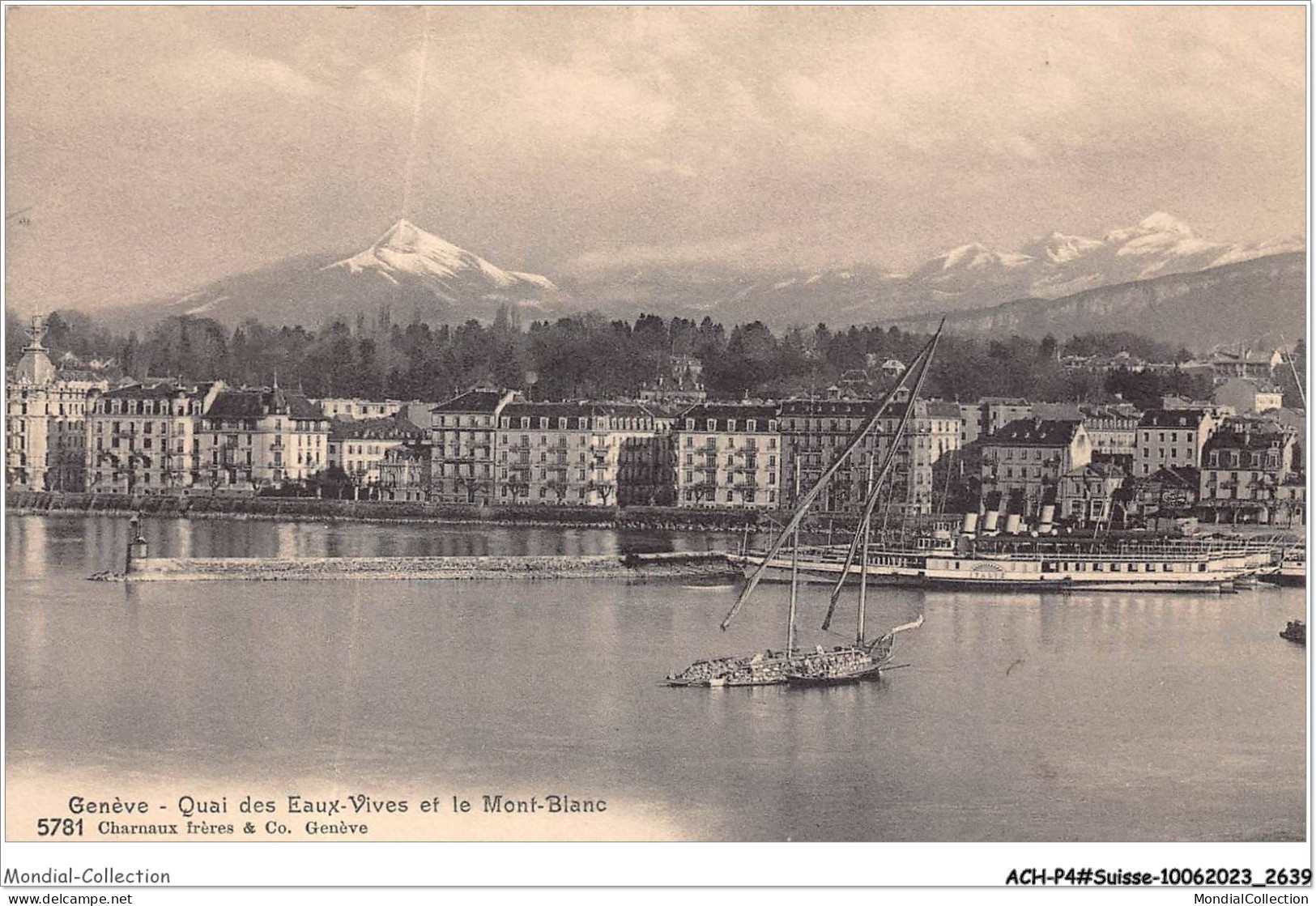 ACH-P4-SUISSE- 0316 - GENEVE - Quai Des Eaux-vives Et Le Mont-blanc - Genève