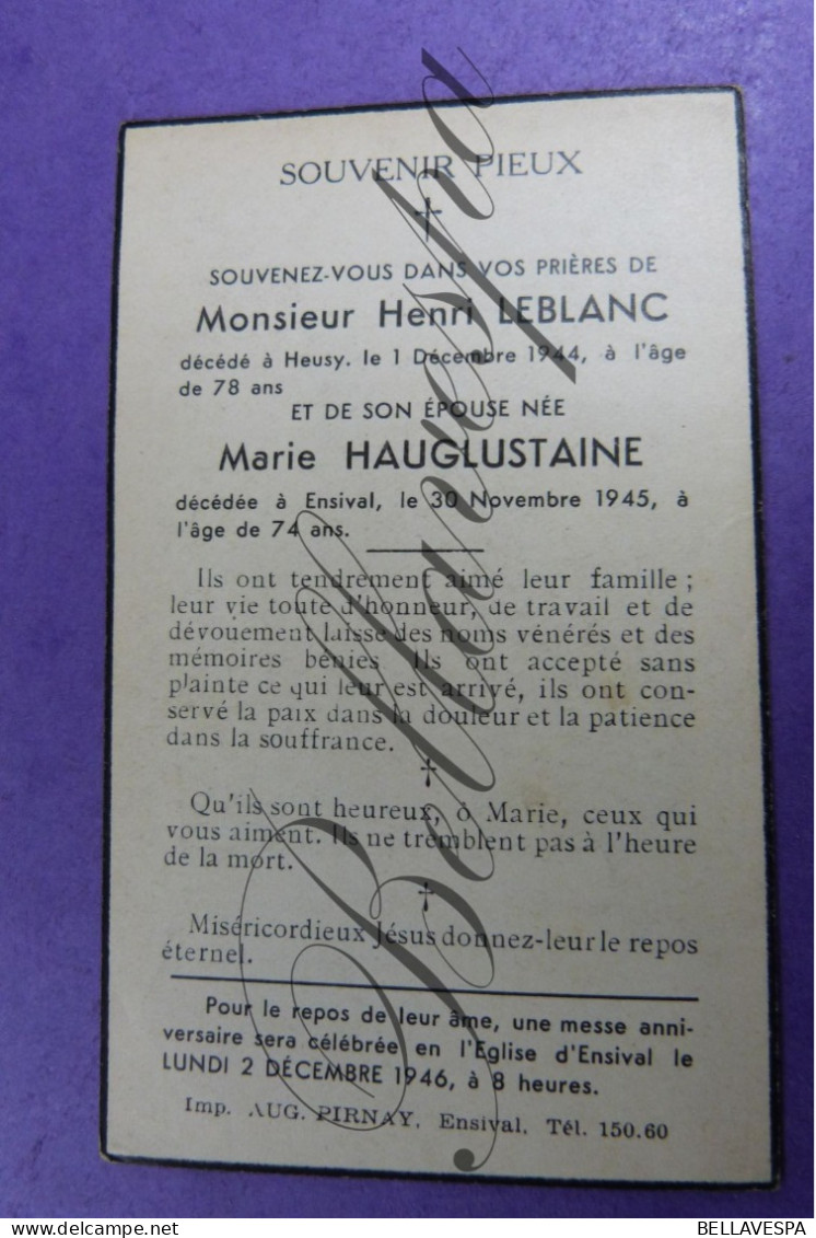 Henri LEBLANC Heusy 1944  78 Ans Epouse Maria HAUGLUSTAINE  Ensival 1945 - Décès