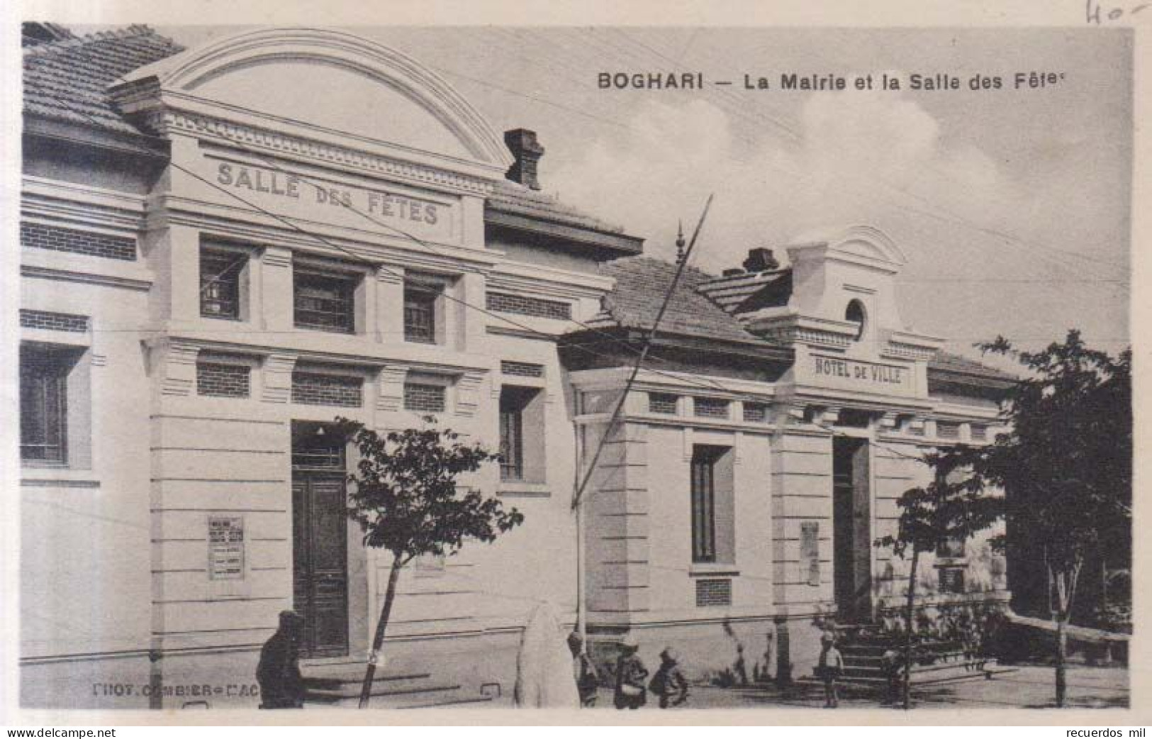 Boghari La Mairie Et La Salle Des Fetes  Carte Postale Animee 1933 - Médéa