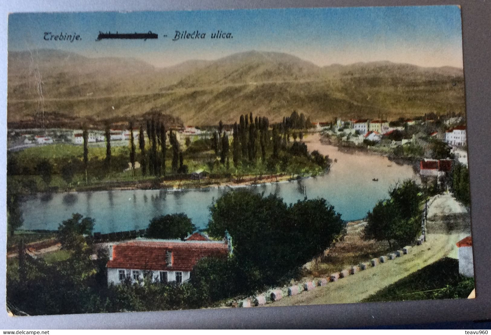 OLD POSTCARD BOSNIA AND HERCEGOVINA BOSNA TREBINJE BILECKA ULICA AK 1921 - Bosnia And Herzegovina