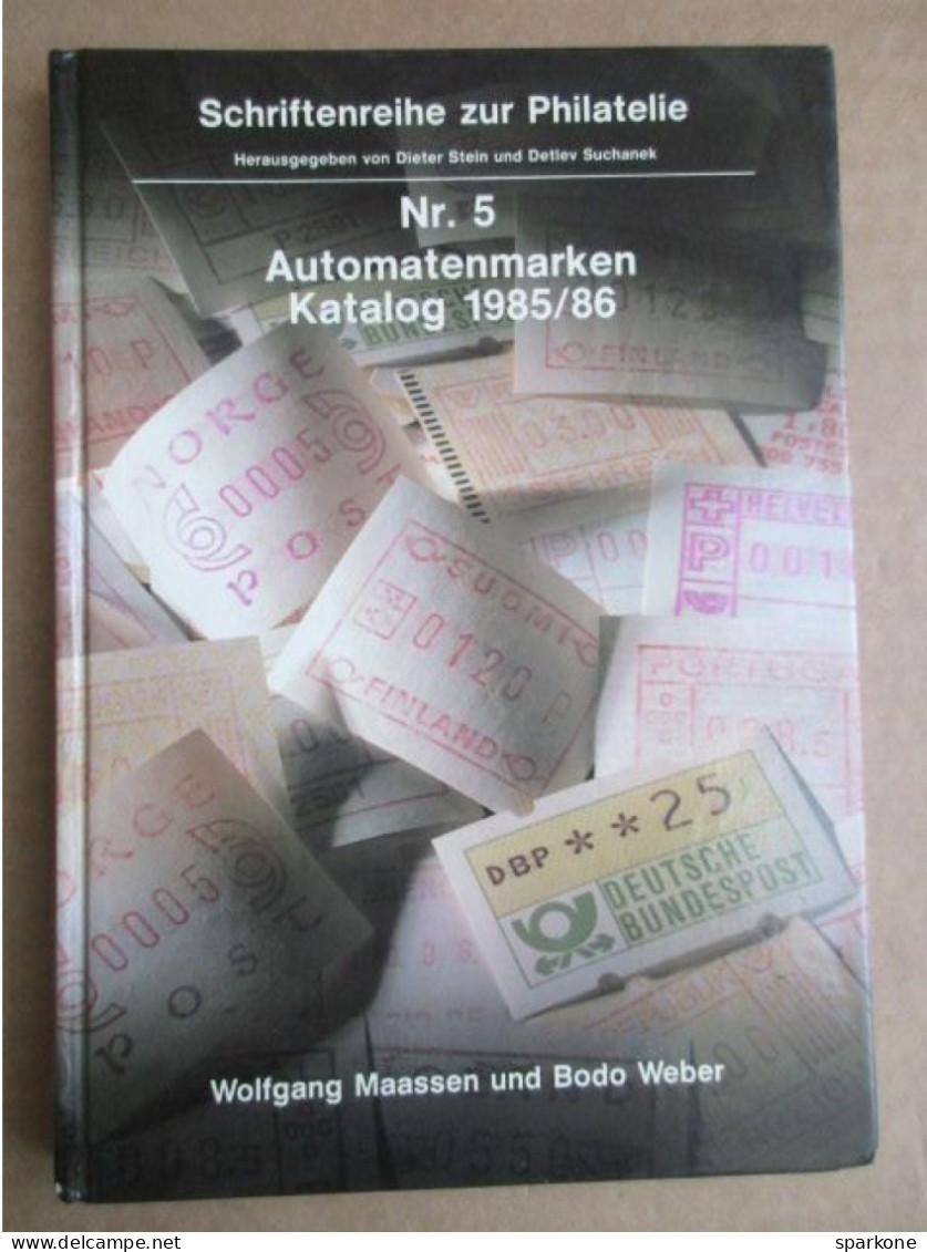 Automatenmarken Katalog 1985/86 - Wolfgang Maassen Und Bodo Weber - Catálogos