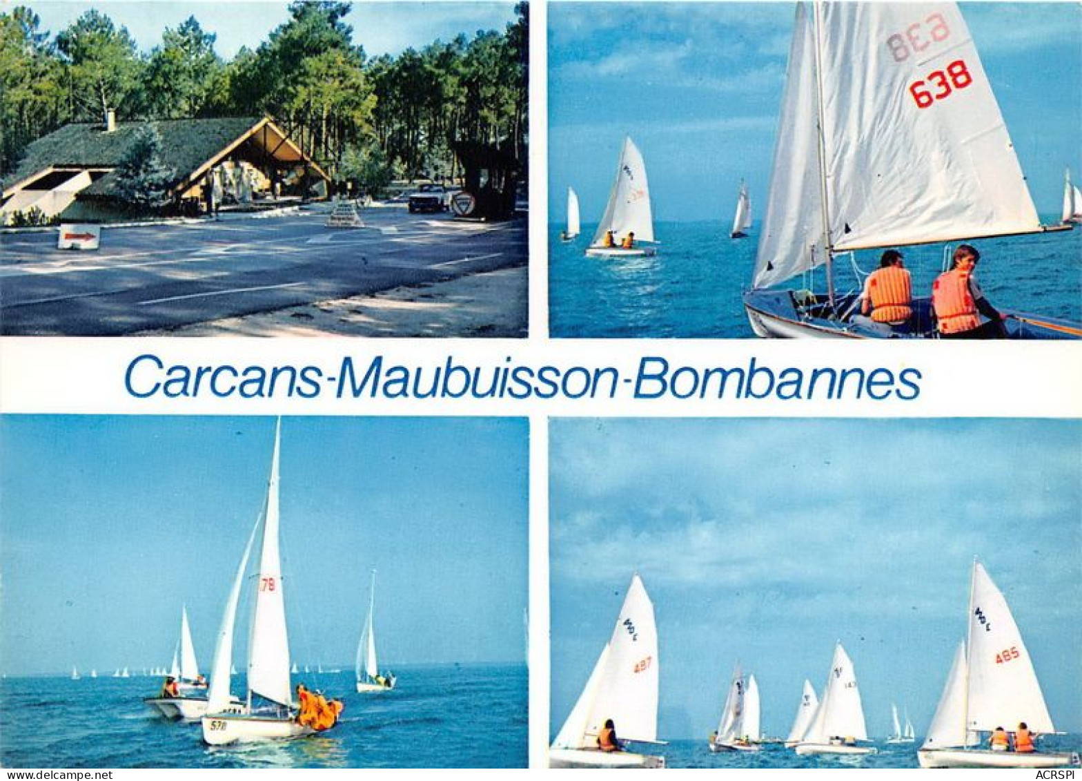 CARCANS MAUBUISSON BOMBANNES Joie De La Voile 22(scan Recto-verso) MA1524 - Carcans