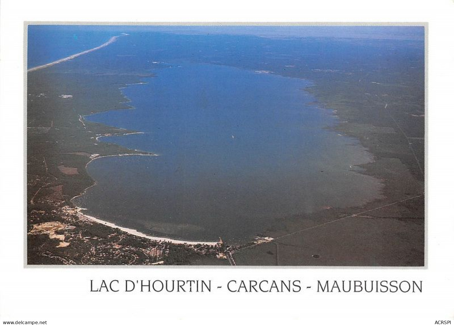 CARCANS MAUBUISSON Le Plus Grand Lac De France Au Bord De L Ocean Atlantique 21(scan Recto-verso) MA1559 - Carcans