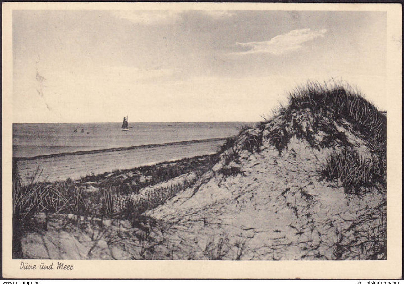 AK St. Peter Ording, Düne Und Meer, Segelboot, Gelaufen 1951 - St. Peter-Ording