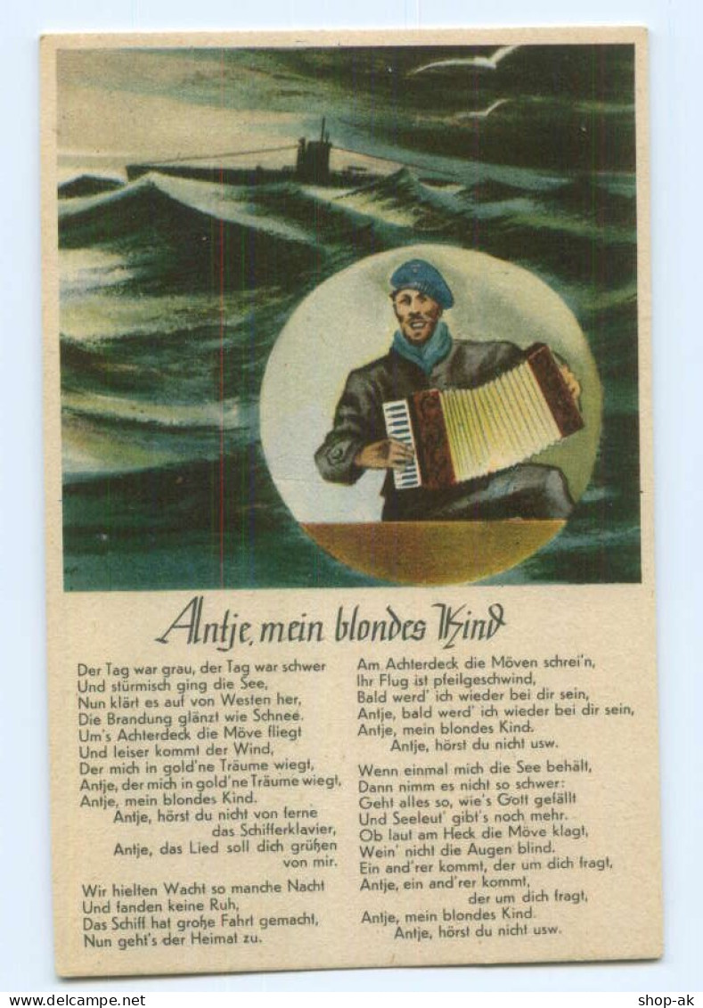 Y8361/ Lieder AK Antje, Mein Bliondes Kind -  U-Boot  Marine Ca.1940 - Submarines