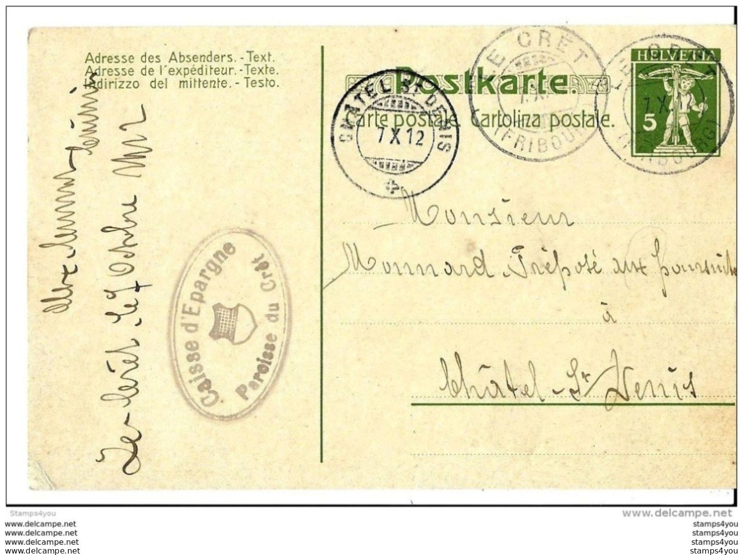 28 - 78 - Entier Postal Avec Superbes Cachets à Date Le Cret Et Châtel St Denis 1912 - Interi Postali