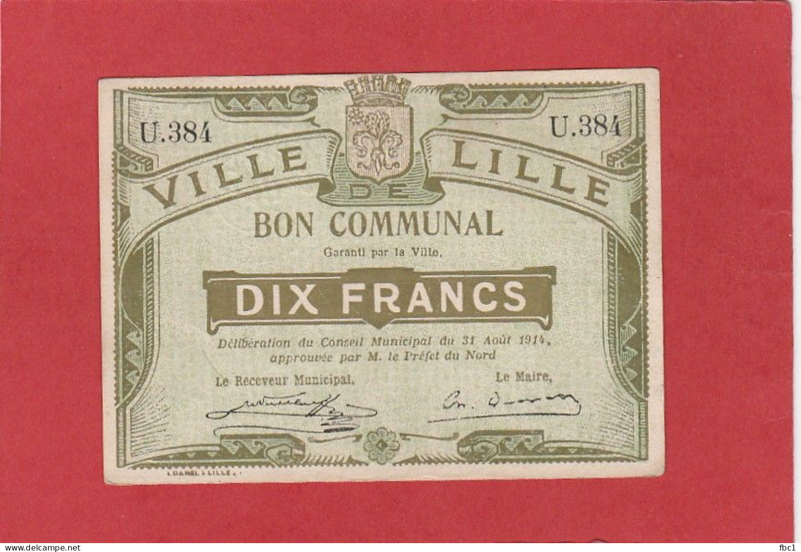 Nord - Ville De Lille - Bon Communal De 10 Francs (Première Guerre Mondiale) - Notgeld