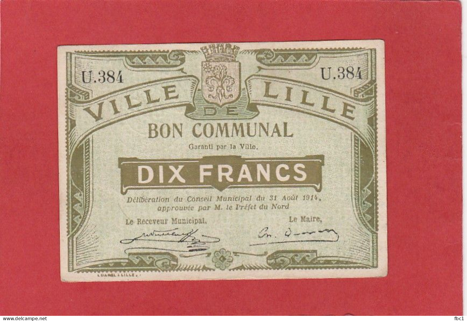 Nord - Ville De Lille - Bon Communal De 10 Francs (Première Guerre Mondiale) - Bons & Nécessité