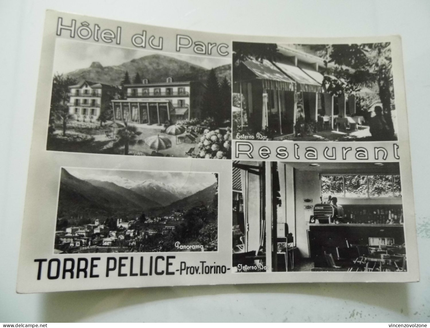 Cartolina Viaggiata "TORRE PELLICE Hotel Du Parc - Restaurant" Vedutine  1954 - Hoteles & Restaurantes